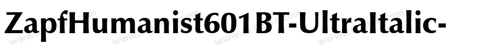ZapfHumanist601BT-UltraItalic字体转换