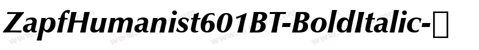 ZapfHumanist601BT-BoldItalic字体转换