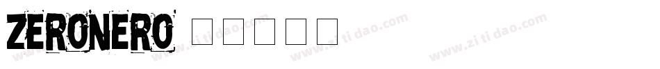 zeronero字体转换