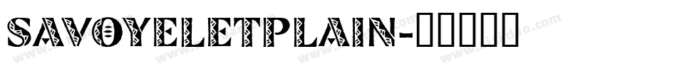 SavoyeLetPlain字体转换