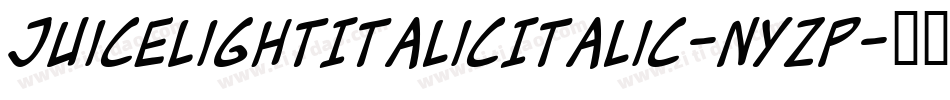JuiceLightItalicItalic-nYzP字体转换
