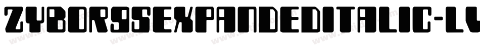 ZyborgsExpandedItalic-lv8e字体转换