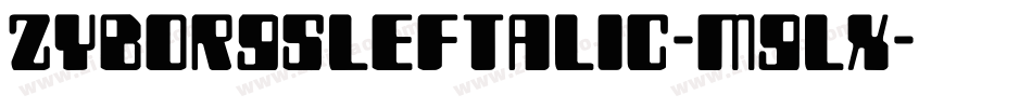 ZyborgsLeftalic-MgLx字体转换