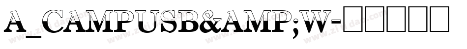 a_CampusB&W字体转换