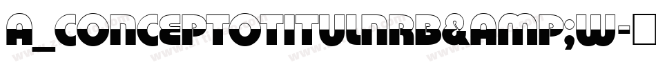 a_ConceptoTitulNrB&W字体转换