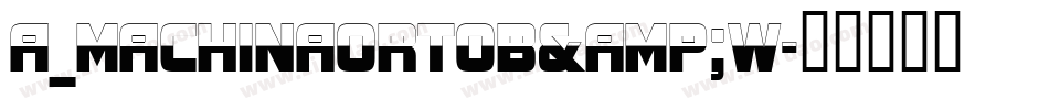 a_MachinaOrtoB&W字体转换