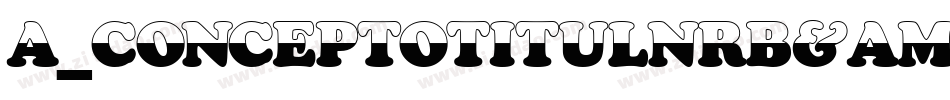a_ConceptoTitulNrB&W字体转换