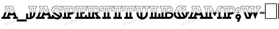 a_JasperTitulB&W字体转换