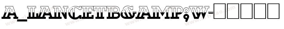 a_LancetB&W字体转换