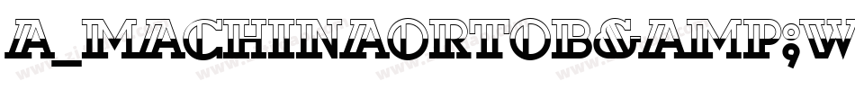 a_MachinaOrtoB&W字体转换
