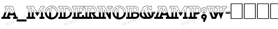a_ModernoB&W字体转换
