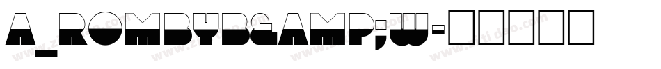 a_RombyB&W字体转换