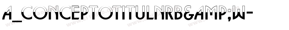 a_ConceptoTitulNrB&W字体转换