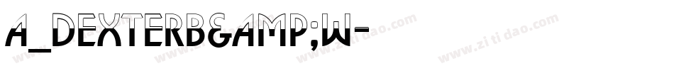 a_DexterB&W字体转换