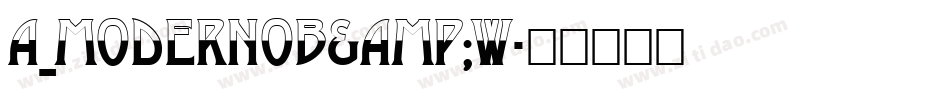 a_ModernoB&W字体转换