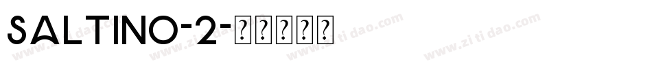 Saltino-2字体转换
