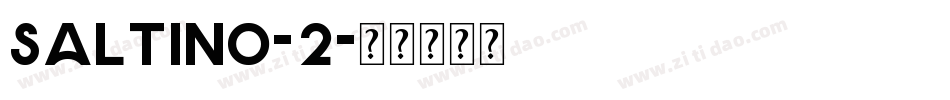Saltino-2字体转换