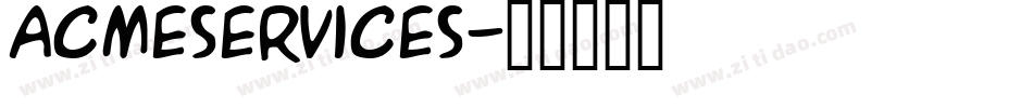AcmeServices字体转换