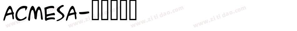 acmesa字体转换