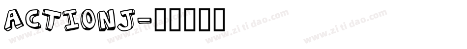 actionj字体转换