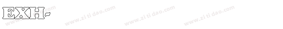 EXH字体转换