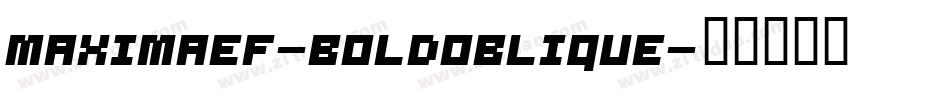 MaximaEF-BoldOblique字体转换