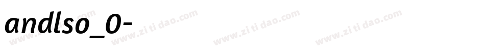 andlso_0字体转换