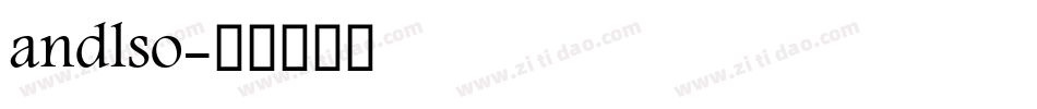andlso字体转换