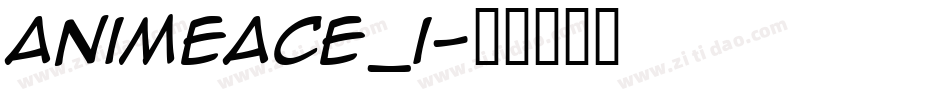 animeace_i字体转换