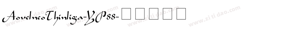 AovelneoThinliga-YP88字体转换