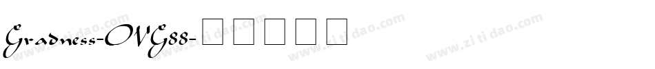 Gradness-OVG88字体转换