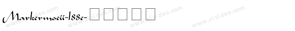 Markermoeii-l88e字体转换