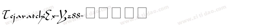 TejaratchiEx-Yz88字体转换