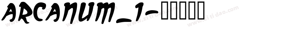 ARCANUM_1字体转换