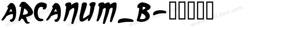 arcanum_b字体转换