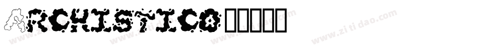 Archistico字体转换