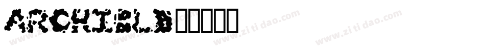 archibld字体转换