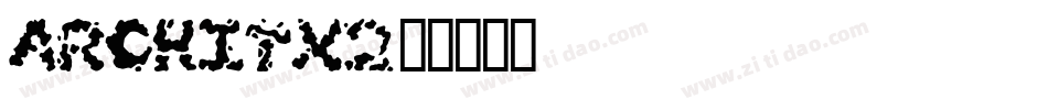 architx2字体转换