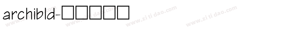 archibld字体转换