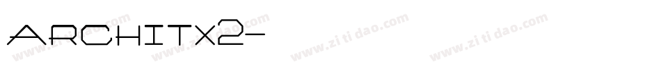 architx2字体转换