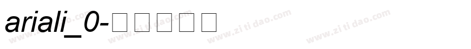ariali_0字体转换