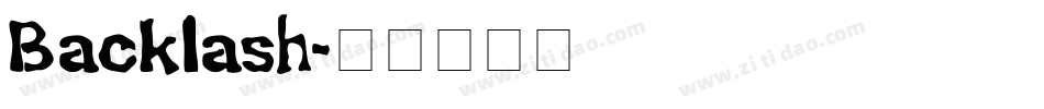 Backlash字体转换
