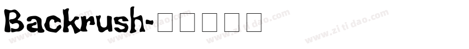 Backrush字体转换
