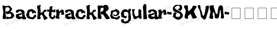 BacktrackRegular-8KVM字体转换