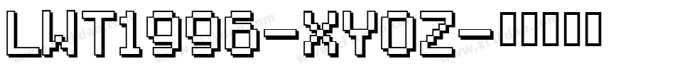Lwt1996-XYOZ字体转换
