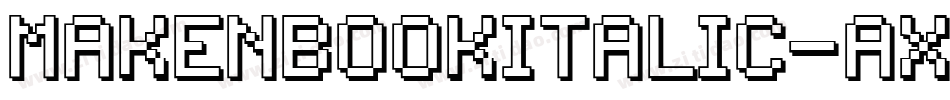 MakenBookItalic-axp19字体转换