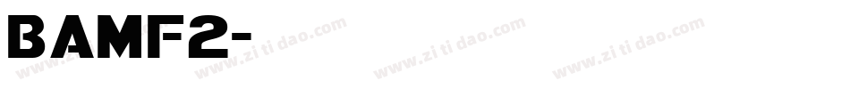 bamf2字体转换