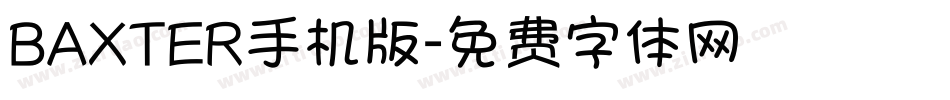 BAXTER手机版字体转换