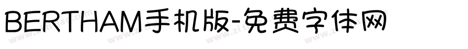 BERTHAM手机版字体转换