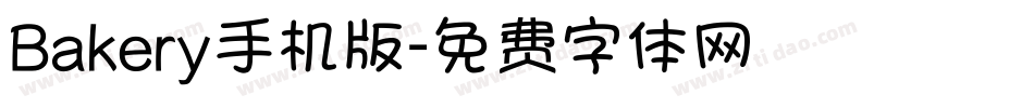 Bakery手机版字体转换